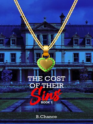 cover image of The Cost of  Their Sins